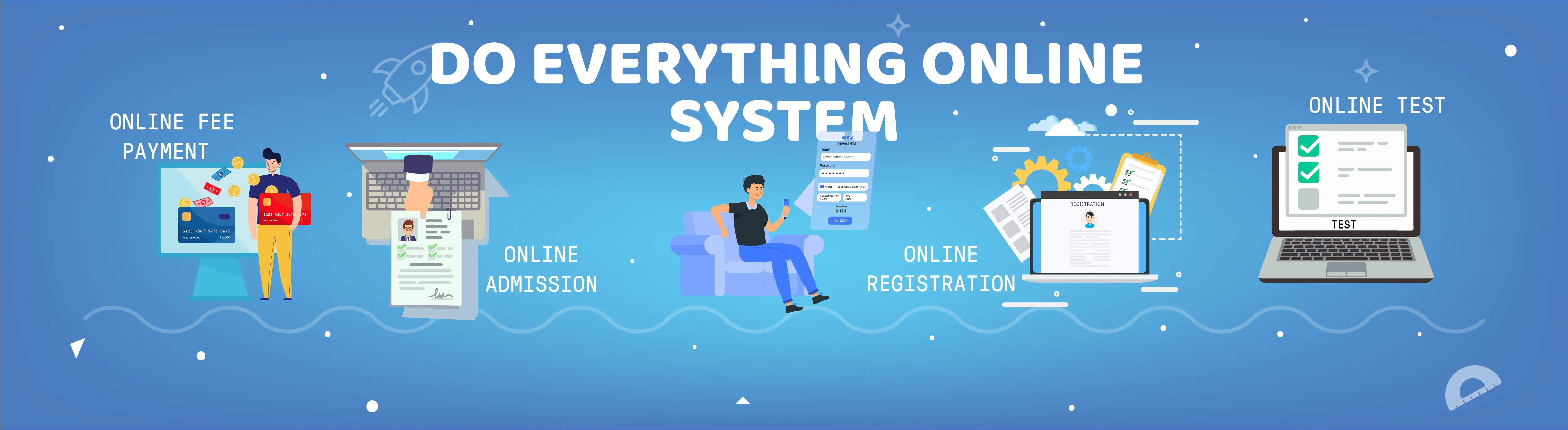 Do everything online